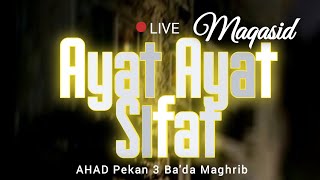 Serial Kajian LIVE - Mengenai Ayat Ayat Sifat