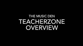 TeacherZone Overview