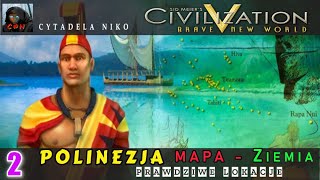 Civilization 5, BNW, Polinezja #2: Zasiedlenie Australii i Ameryki Północnej na długo przed Kolumbem