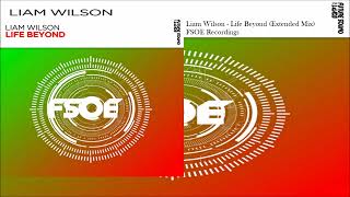 Liam Wilson - Life Beyond (Extended Mix)