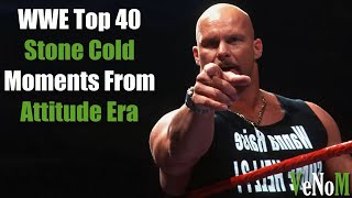 WWE Top 40 Stone Cold Moments From Attitude Era