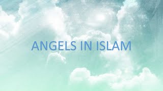 Al Malaa'ika (Angels) [Islam]