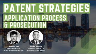 Patent Strategy for Entrepreneurs: The Application Process & Prosecution