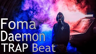 Foma Daemon - Trap Beat