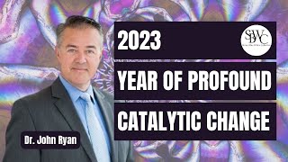 SBWC 2023:  YEAR OF PROFOUND CATALYTIC CHANGE