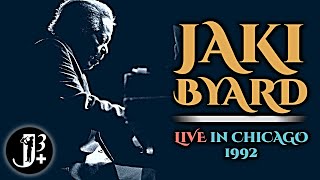 Jaki Byard - Live in Chicago 1992 [audio only]