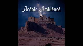 Arabic Ambience Music by MD Shahul