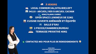 à VENDRE LOCAL COMMERCIAL/ATELIER/LOFT à ARCUEIL