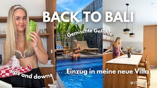 Back to Bali // Einzug in meine neue Villa, Ängste, Lebenskrise & zurück in die Routinen