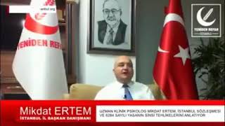 6284'e göre Kadının beyanı esastır, kadın ne derse doğrudur .