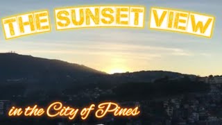 THE SUNSET VIEW IN THE CITY OF PINES | When in Baguio | January 2022 | Gini PB