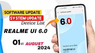 Realme UI 5.0 August 2024 Software Update - Next-Level Features On Realme UI 6.0 🔥