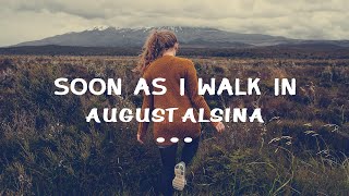 August Alsina - Soon as I Walk in (Lyrics)