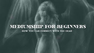 Mediumship for Beginners: How You Can Connect With the Spirit World 👻 Spiritual Chats Podcast Ep 6