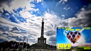 Rave the Planet Love is Stronger Loveparade BERLIN visitberlin 2024-08-17 Walkthrough