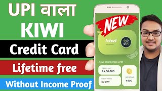 New KIWI Credit Card Launched 2024 | Lifetime Free | Unlimited Cashback  | Without Income Proof