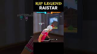 RIP legend Raistar 😭|| #freefire #shortvideo #trending #viral #shorts