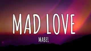 Mabel - Mad Love (Lyrics / Lyrics Video) // #vevoCertified //#trending