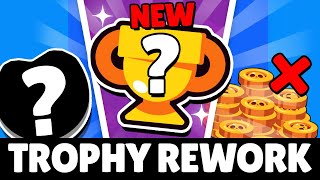 NEW TROPHY REWORK COMING TO BRAWL STARS!