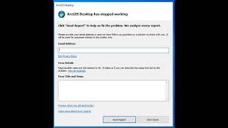 Q 3 : How to solve the error message ArcGis Desktop has stopped working and How to Remove ArcGis