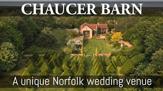 Chaucer Barn - a unique Norfolk wedding venue