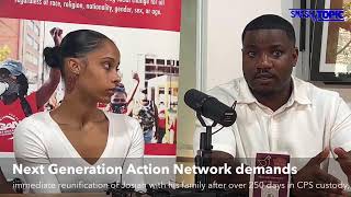 Next Generation Action Network demands immediate reunification of Josiah with his family