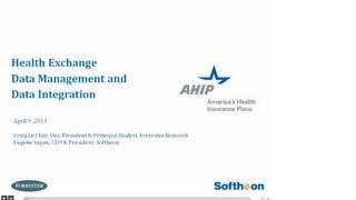 Health Exchange Data Management and Data Integration Webinar 4.09.13