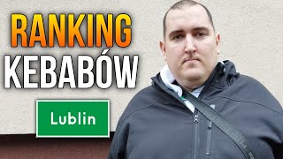 RANKING KEBABÓW W LUBLINIE