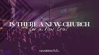 Is There A New Church For a New Era 1