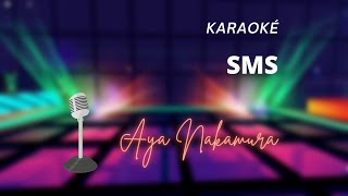 Aya Nakamura - SMS (Karaoké)