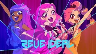 LoliRock - Réve Ideal Music Video FULL French [HD]