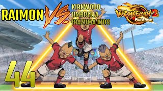 RAIMON vs KIRKWOOD-UMBRELLA-INAZUMA KIDS ⚡ Nuzlocke Inazuma Eleven 2 Tempesta di Fuoco [Ep. 44]