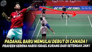 Tanpa Ampun...!!! Wakil Israel Dihabisi Praveen Serena Dengan Waktu Singkat !