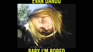 Evan Dando - Why Do You Do This To Yourself ?