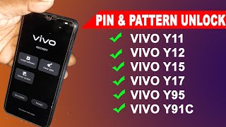 Vivo y11 hard reset | pin & pattern unlock