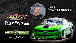 RACER SPOTLIGHT: Greg Schmidt at Lights Out