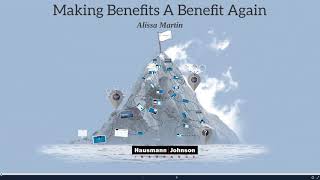 On Demand Webinar: Making Benefits a Benefit Again