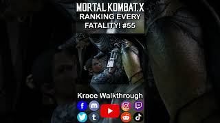 Ranking Every Fatality 55 -Mortal Kombat X #shorts #gaming #fyp #masterpiece