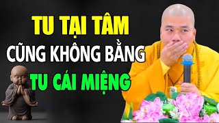 Tu tại tâm không bằng TU CÁI MIỆNG - Thầy Thích Nhuận Đức