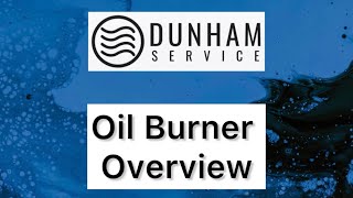 Oil Burner Overview