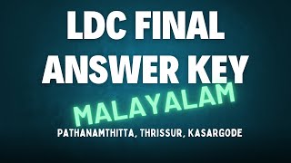 LDC MALAYALAM PREVIOUS QUESTIONS 2024 BASED ON FINAL ANSWER KEY.