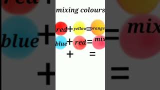 mixing colours making colors|خلط الألوان دمج الألوان 🟥🟨🟦