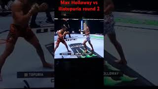 UFC max Holloway vs iliatupuria round 2 #ufcfighter #ufc#mmafighter #shorts