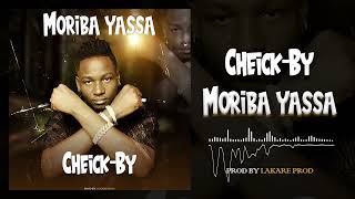 CHEICK-BY - MORIBA YASSA (SonOfficiel)