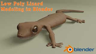 Low Poly Lizard Modeling Tutorial Blender