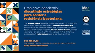 Uma nova pandemia: discutindo estratégias para conter a resistência bacteriana