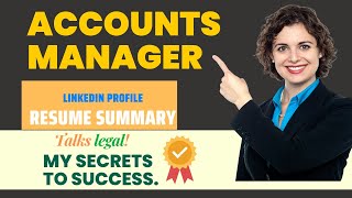 Accounts Manager Profile Summary For Linkedin & Resume  II How To Write Resume - 3 Resume Summaries