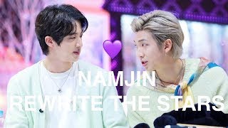 NamJin X Rewrite The Stars💜