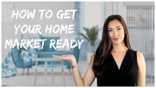 How to Get Your Home Market Ready | Selling for TOP DOLLAR