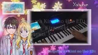 [Piano Cover] Shigatsu wa Kimi no Uso ED1